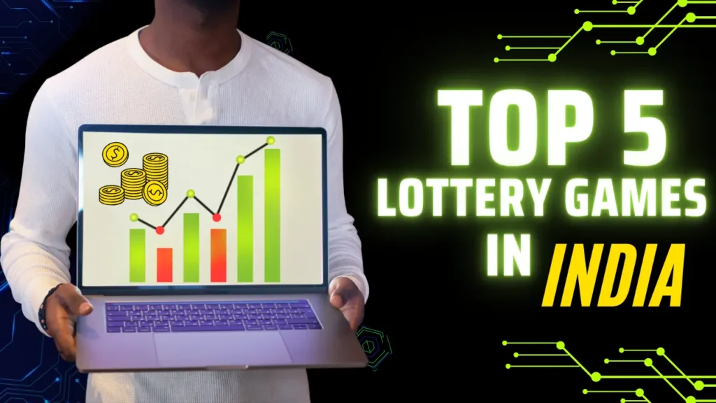 top 5 lottery games in India (Image)